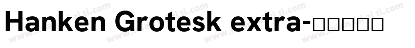 Hanken Grotesk extra字体转换
